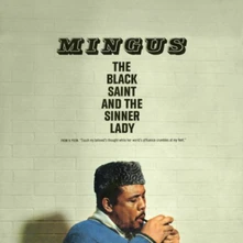 Charles Mingus, Vinyl The Black Saint And The Sinner Lady