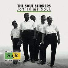 The Soul Stirrers, CD JOY IN MY SOUL: THE COMPLETE SAR RECORDINGS