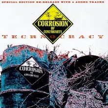 Corrosion of Conformity, CD Corrosion of Conformity - Technocracy
