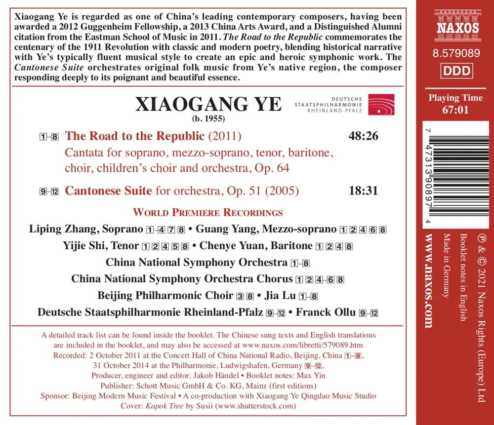 ZHANG, LIPING - XIAOGANG YE: THE ROAD TO THE REPUBLIC (CANTATA)