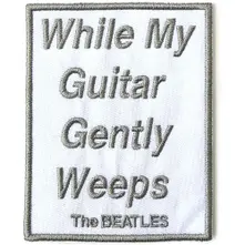 The Beatles – While My Guitar Gently Weeps (Nášivka)