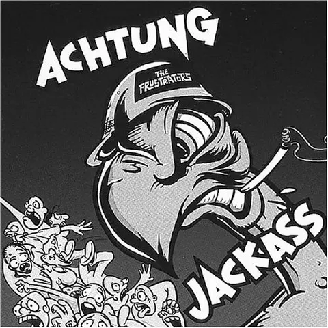 ACHTUNG JACKASS