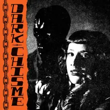 Dark Chisme, Vinyl DARK CHISME