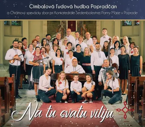 Cimbalová ľudová hudba Popradčan – CD POPRADCAN  CIMBALOVA LUDOVA HUDBA POPRADCAN / NA TU SVATU VILIJU