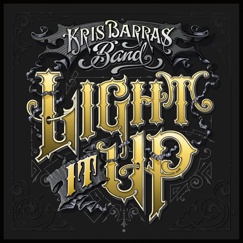 Kris Barras Band – BARRAS, KRIS -BAND- - LIGHT IT UP (Vinyl)