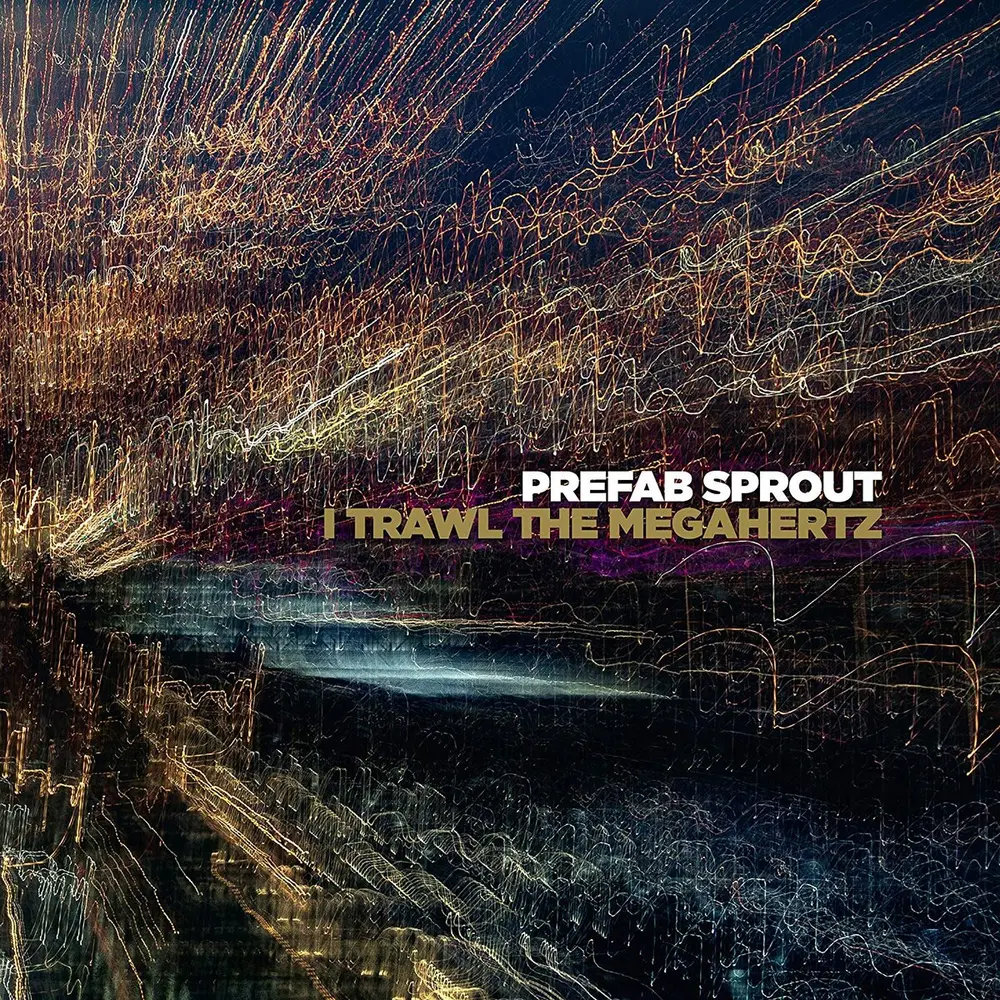 I TRAWL THE MEGAHERTZ