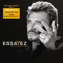 Johnny Hallyday, Vinyl ESSAYEZ BERCY 2003