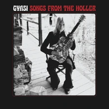 Gyasi, CD SONGS FROM THE HOLLER