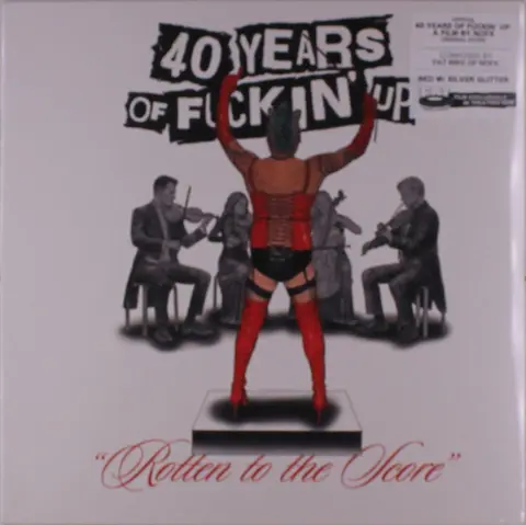 Fat Mike – Vinyl 40 YEARS OF FUCKIN' UP: ROTTEN TO THE SCORE