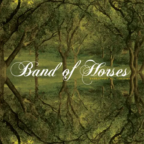 Band of Horses – Vinyl EVERYTHING ALL THE TIME