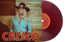 Miranda Lambert, Vinyl CRISCO