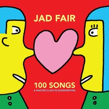 Jad Fair, Vinyl 100 SONGS