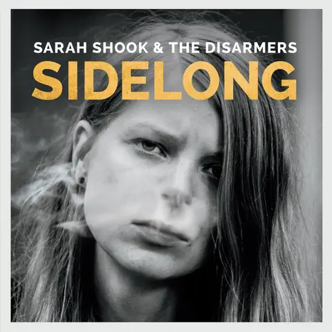 Sarah Shook & the Disarmers – Vinyl SIDELONG