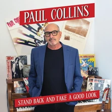 Paul Collins, CD STAND BACK AND TAKE A GOOD LOOK