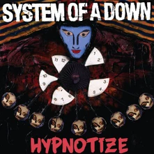 System of a Down, CD HYPNOTIZE