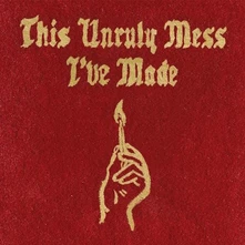 Macklemore, CD This Unruly Mess I've Made