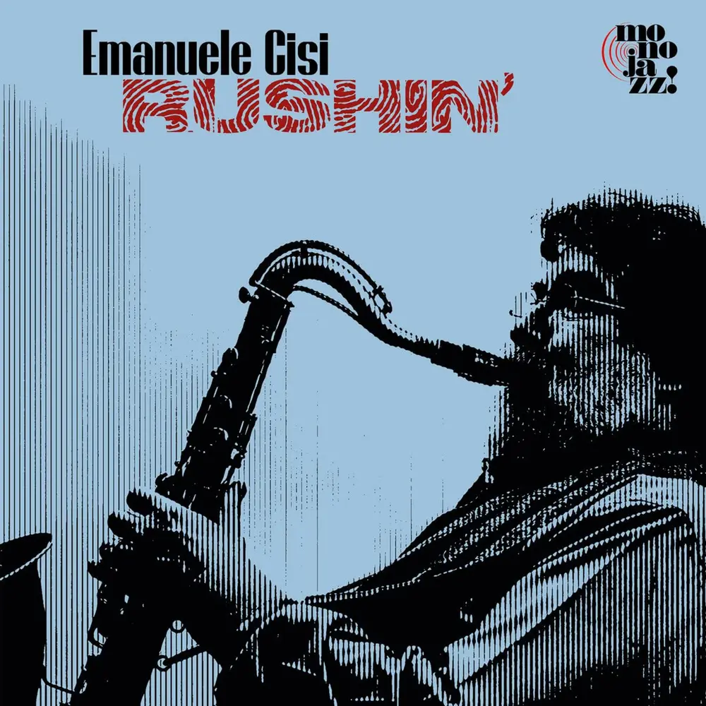 Emanuele Cisi – RUSHIN' (Vinyl)