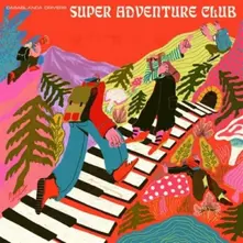 SUPER ADVENTURE CLUB (Vinyl)