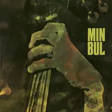 Min Bul, Vinyl MIN BUL