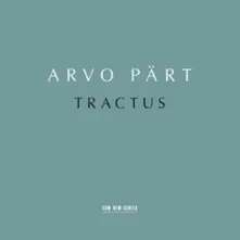 Estonian Philharmonic Chamber Choir – ARVO PART: TRACTUS (CD)