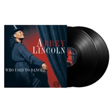 Lincoln Abbey, Vinyl Who used to dance