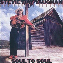Stevie Ray Vaughan and Double Trouble, CD Soul To Soul