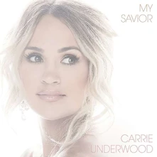 Carrie Underwood, CD My Savior