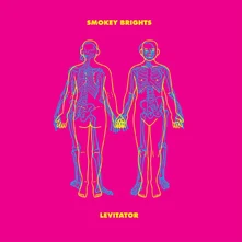 Smokey Brights, Vinyl LEVITATOR