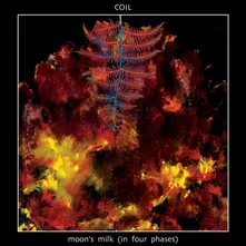 Coil, CD MOON'S MILK