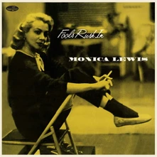 Monica Lewis, Vinyl FOOLS RUSH IN