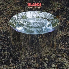 Islands, CD WHAT OCCURS