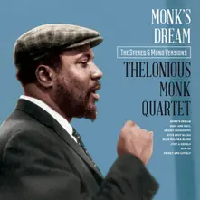Vinyl MONK, THELONIOUS -QUARTET - MONK'S DREAM - THE ORIGINAL STEREO & MONO VERSIONS