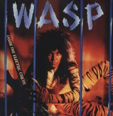 W.A.S.P., Vinyl Inside the Electric Circus
