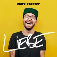 Mark Forster, CD Liebe