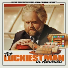 John Carroll Kirby, Vinyl THE LUCKIEST MAN IN AMERICA OST