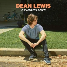 Dean Lewis, CD A Place We Knew