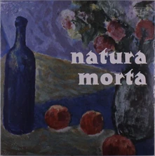 Vinyl NATURA MORTA