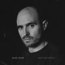 Vinyl SCHOFIELD, NICK - BLUE HOUR