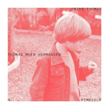 Prins Thomas, Vinyl THOMAS MOEN HERMANSEN