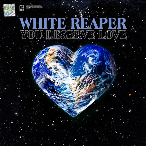 White Reaper – CD You Deserve Love