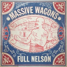 Massive Wagons, CD FULL NELSON