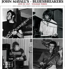 John Mayall & The Bluesbreakers, CD LIVE IN 1967 VOLUME 3