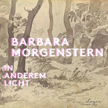 Barbara Morgenstern, CD IN ANDEREM LICHT