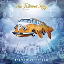 The Flower Kings, Vinyl The Sum of No Evil (Re-Issue 2023)
