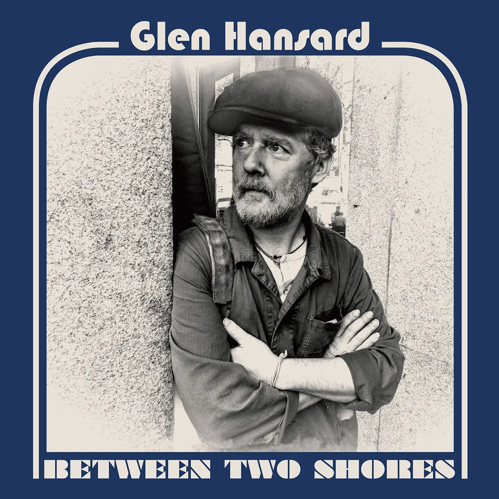 Glen Hansard – BETWEEN TWO SHORES (CD)