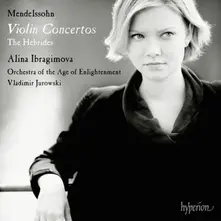 Alina Ibragimova – MENDELSSOHN: VIOLIN CONCERTOS (CD)