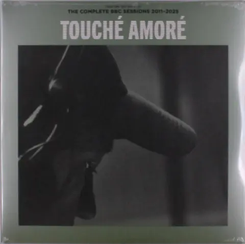 Touché Amoré – Vinyl CHASING BRIGHTNESS: THE COMPLETE BBC SESSIONS 2012-2025