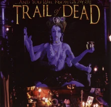 Madonna, CD ...And You Will Know Us By The Trail Of Dead