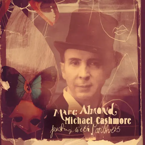 Marc Almond and Michael Cashmore – Vinyl FEASTING WITH PANTHERS