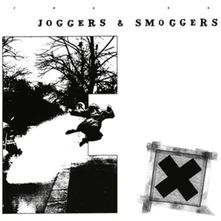 EX, Vinyl JOGGERS & SMOGGERS